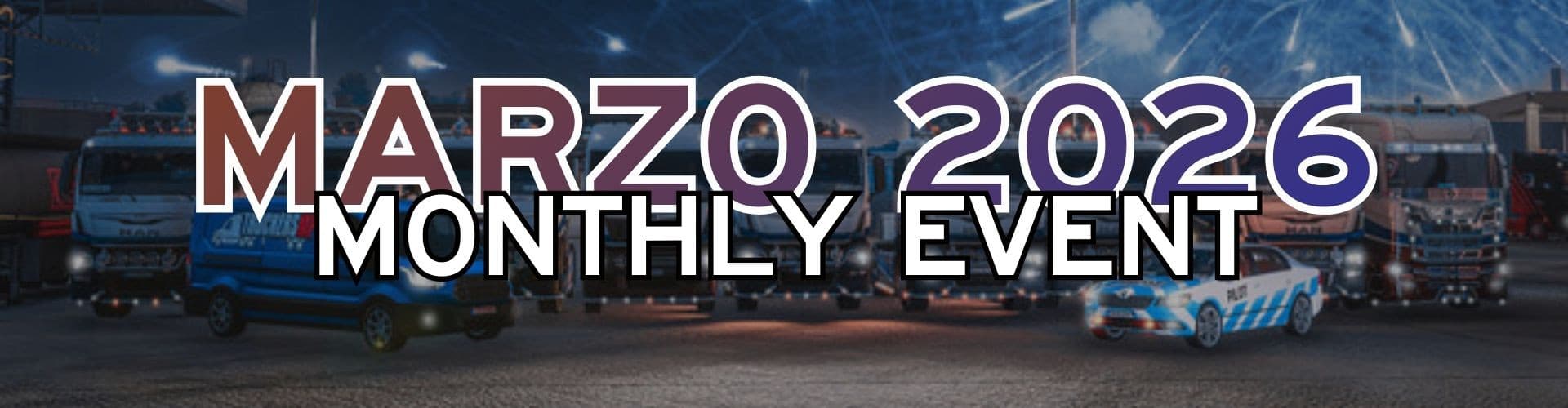 Castores Trucking |Monthly Event